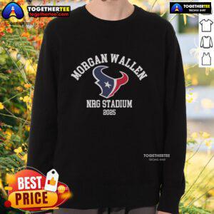 Alt Text: Official Morgan Wallen NRG Stadium 2025 sweatshirt featuring a stylish design and vibrant colors for fans.