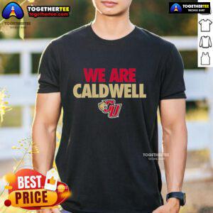Alt Text: Official New We Are Caldwell Cougars T-Shirt featuring vibrant school colors and logo, perfect for fans and supporters.
