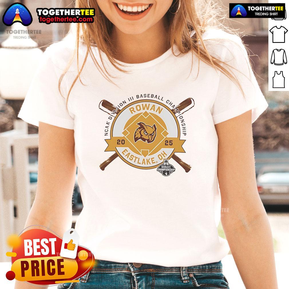 Official Rowan Profs NCAA Division III Baseball Championship Ladies Tee from Eastlake, OH, 2025 showcasing team pride.