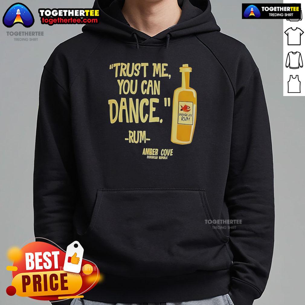 Alt Text: Official Trust Me You Can Dance Rum Amber Cove Hoodie in vibrant colors, perfect for dance enthusiasts and cozy wear.
