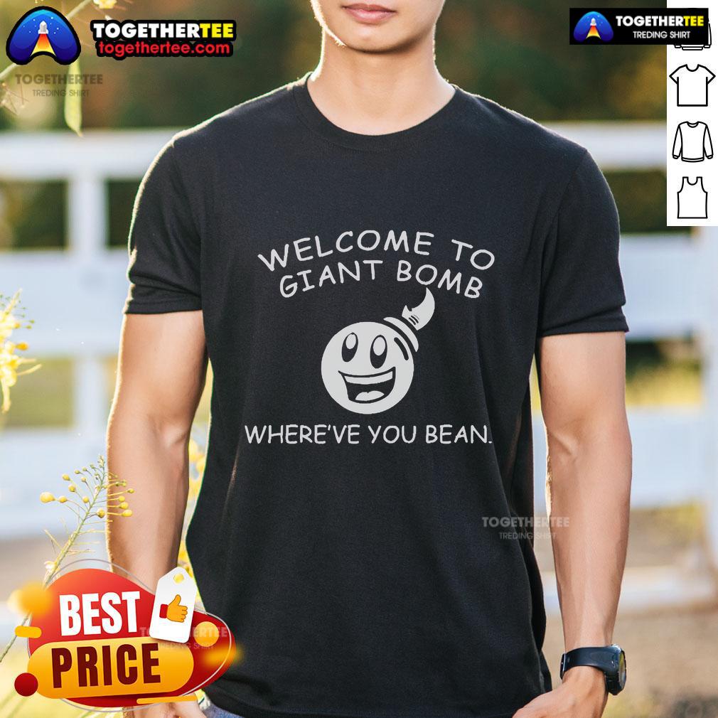Official Welcome To Giant Bomb Where'Ve You Bean T-Shirt featuring vibrant design and bold graphics for fans.