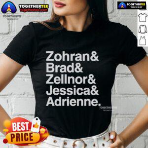 Official Zohran, Brad, Zellnor, Jessica, and Adrienne names tee featuring stylish design for ladies' fashion.