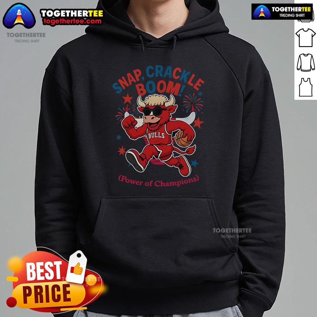 Original Chicago Bulls Snap Crackle Boom hoodie for Independence Day, celebrating the Power of Champions in bold design.