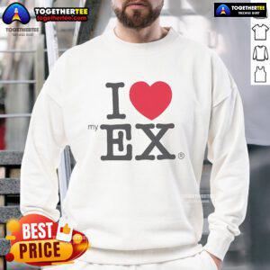 Premium I Love My Ex Files Sweatshirt in cozy fabric, perfect for casual wear and expressing your unique style.