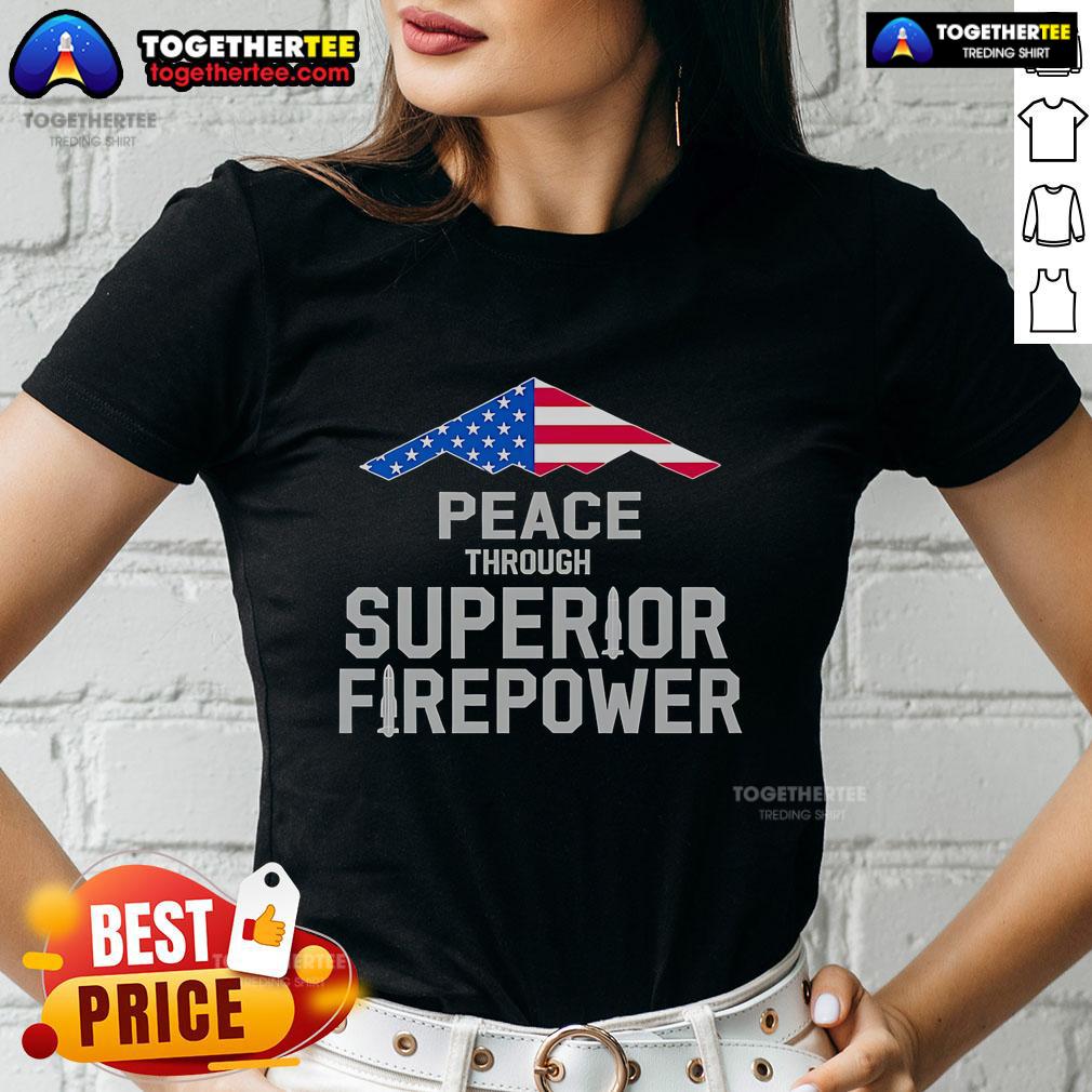 Premium Peace through Superior Firepower Ladies Tee featuring American Flag design, perfect for patriotic fashion.