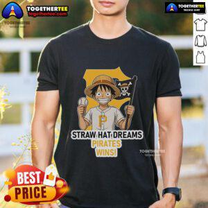 Premium Pittsburgh Pirates Monkey D. Luffy Straw Hat Dreams Wins T-Shirt featuring vibrant graphics and a stylish design.