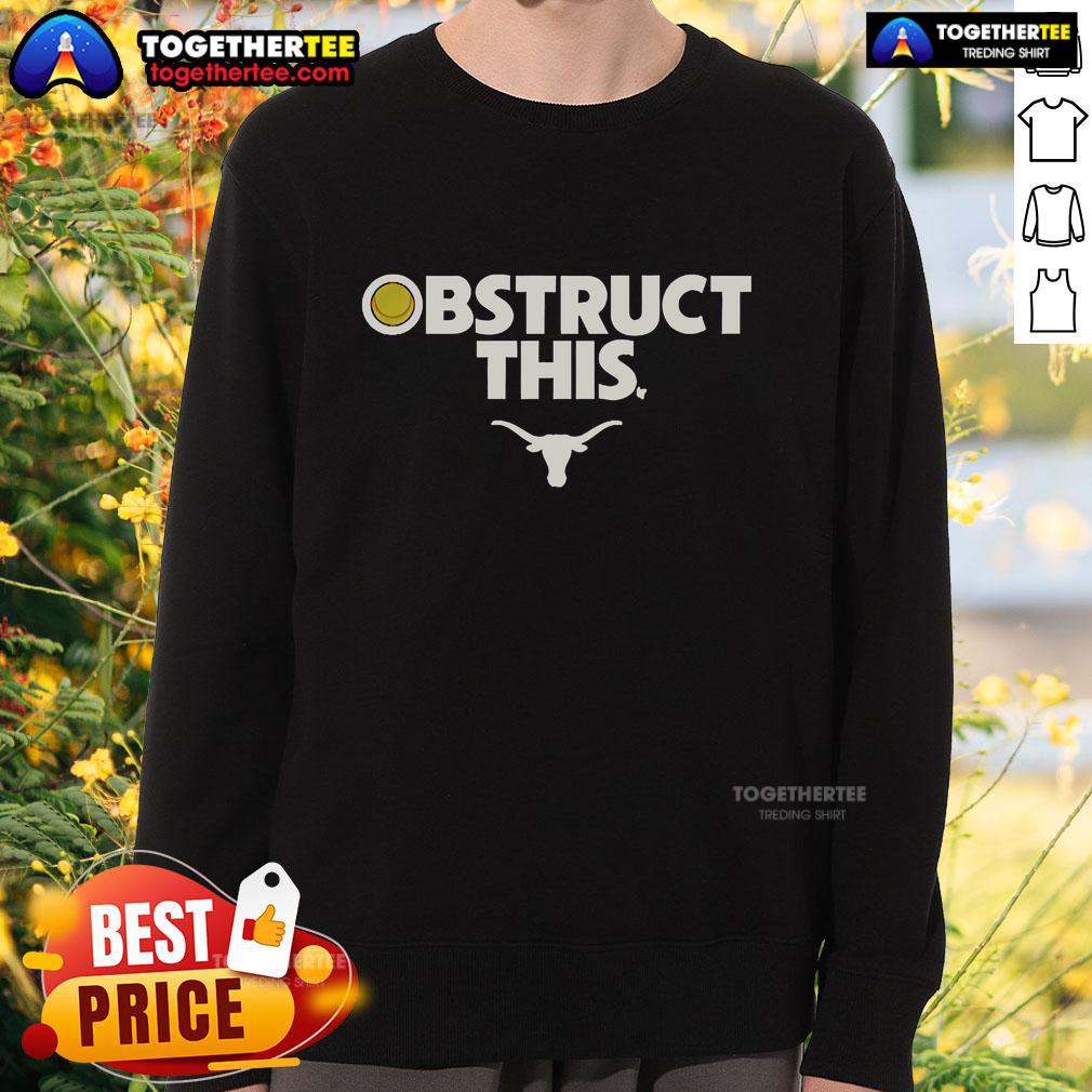 Premium Texas Longhorns Softball Obstruct This Sweatshirt showcasing team spirit and comfort for fans and athletes.