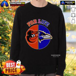 Top Baltimore Ravens and Orioles For Life sweatshirt featuring team logos, perfect for sports fans and cozy wear.