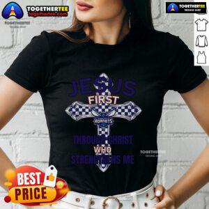 Alt Text: Ladies tee featuring 'Jesus First' and 'Through Christ Who Strengthens Me' with Charlotte Hornets logo.