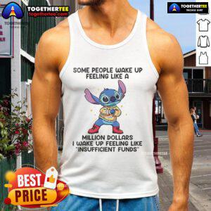 Funny tank top design: 'I Wake Up Feeling Like Insufficient Funds' for humor lovers and relatable morning vibes.