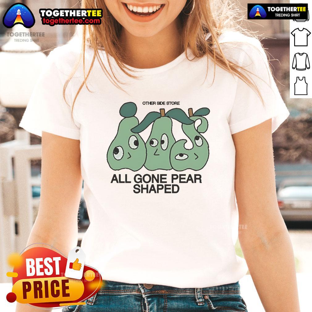 Alt Text: Pear-shaped ladies tee from Good Other Side Store, featuring a stylish design perfect for casual wear.