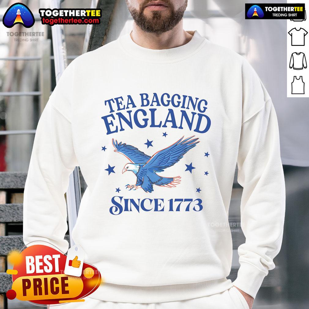 Patriotic eagle sweatshirt featuring 'Good Tea Bagging England Since 1773' design, perfect for tea lovers and England fans.