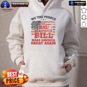 Good We The People hoodie featuring the 'Make America Great Again' flag design, perfect for patriotic fashion.
