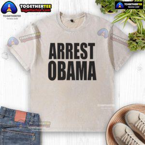 Hot Arrest Obama washed t-shirt featuring a bold graphic design, perfect for stylish casual wear and political statement.