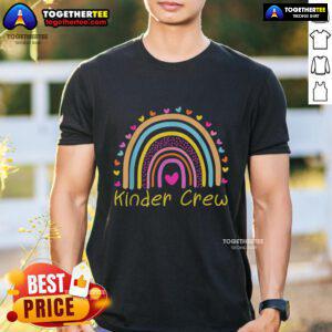 Alt Text: Nice Kinder Crew Kindergarten Teacher T-Shirt featuring a colorful rainbow heart design, perfect for educators.