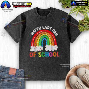 Colorful rainbow design on a happy last day of school t-shirt for boys and girls, perfect for teachers and kids.