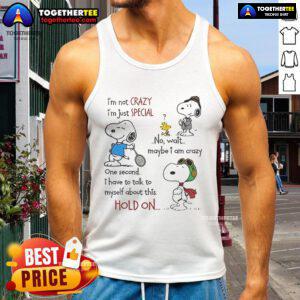 Funny Snoopy tank top featuring 'I'm Not Crazy, I'm Just Special' text design for unique fashion lovers.