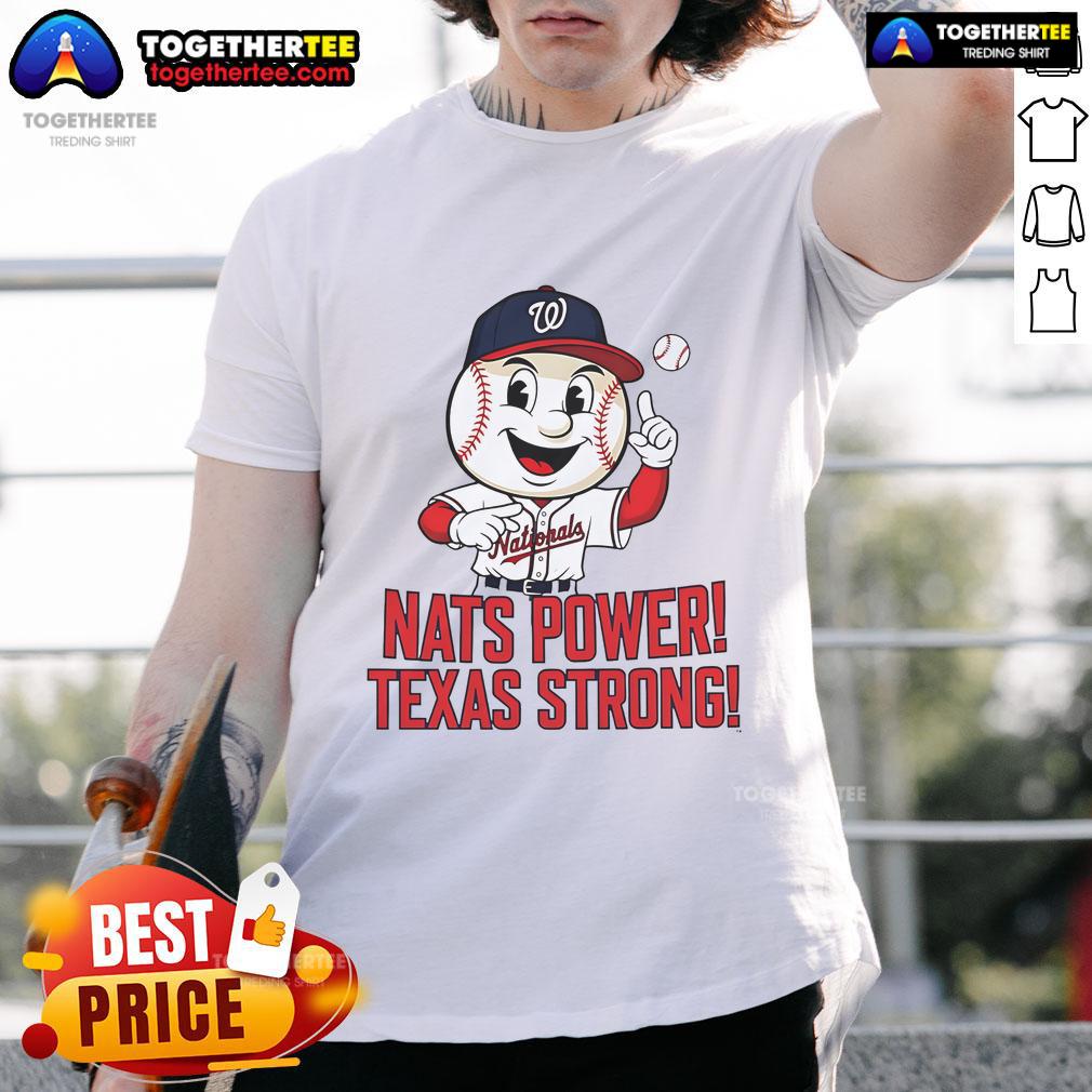 Nice Washington Nationals Nats Power Texas Strong T-Shirt featuring bold graphics and a comfortable fit for fans.