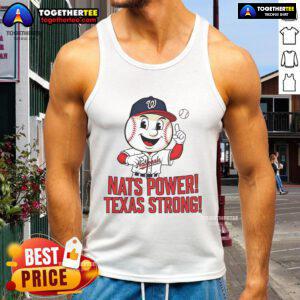 Alt Text: Nice Washington Nationals Nats Power Texas Strong tank top showcasing vibrant team colors and logo.