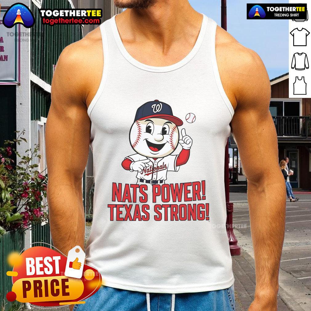 Alt Text: Nice Washington Nationals Nats Power Texas Strong tank top showcasing vibrant team colors and logo.