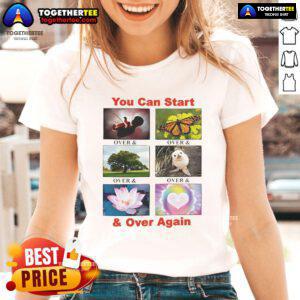 Nice You Can Start Again Ladies Tee featuring a stylish design perfect for casual wear and motivational vibes.