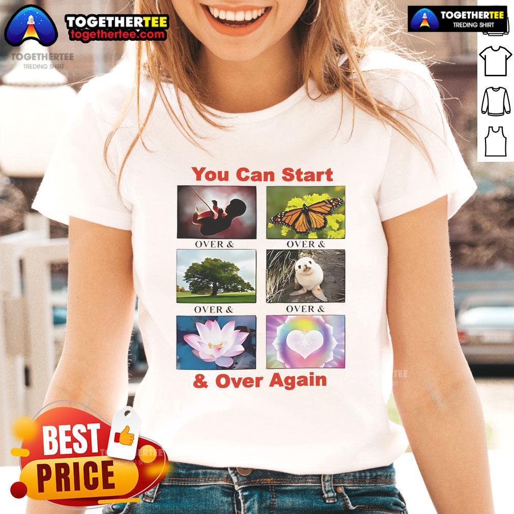 Nice You Can Start Again Ladies Tee featuring a stylish design perfect for casual wear and motivational vibes.