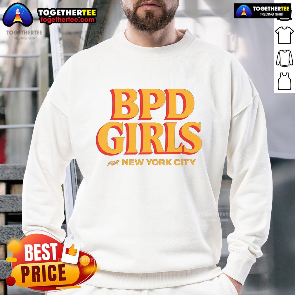 Alt Text: Official BPD Girls sweatshirt for New York City featuring stylish design and vibrant colors, perfect for casual wear.