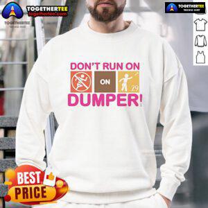 Official Cal Raleigh Seattle Mariners Don't Run on Dumper Sweatshirt - Stylish fan apparel for Mariners supporters.