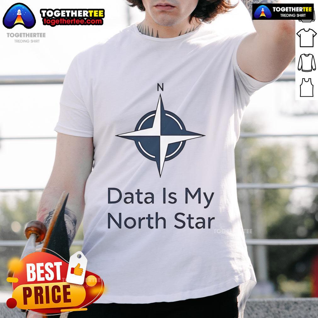 Stylish 'Official Data Is My North Star' T-Shirt featuring a modern design, perfect for data enthusiasts and professionals.