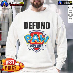 Official Defund Paw Patrol logo sweatshirt featuring bold graphics and vibrant colors, perfect for fans of the movement.