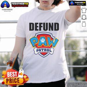 Alt Text: Official Defund Paw Patrol Logo T-Shirt featuring a bold design and vibrant colors promoting the defund movement.