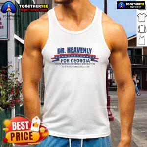 Official Dr. Heavenly tank top for Georgia State Representative District 93 featuring vibrant design and bold colors.