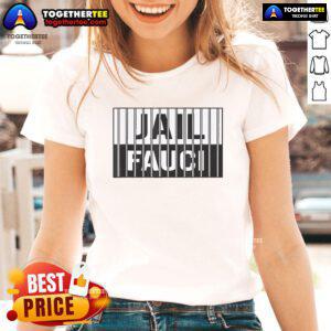 Official Jail Fauci Ladies Tee featuring a bold graphic design, perfect for expressing your stance on Dr. Fauci.