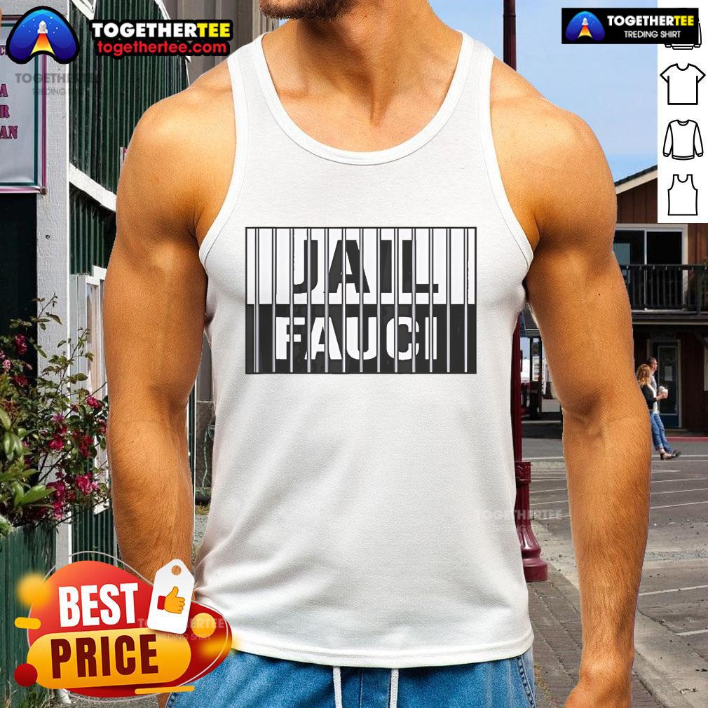 Official Jail Fauci Tank Top featuring bold graphic design, perfect for supporters of Fauci-themed apparel and activism.