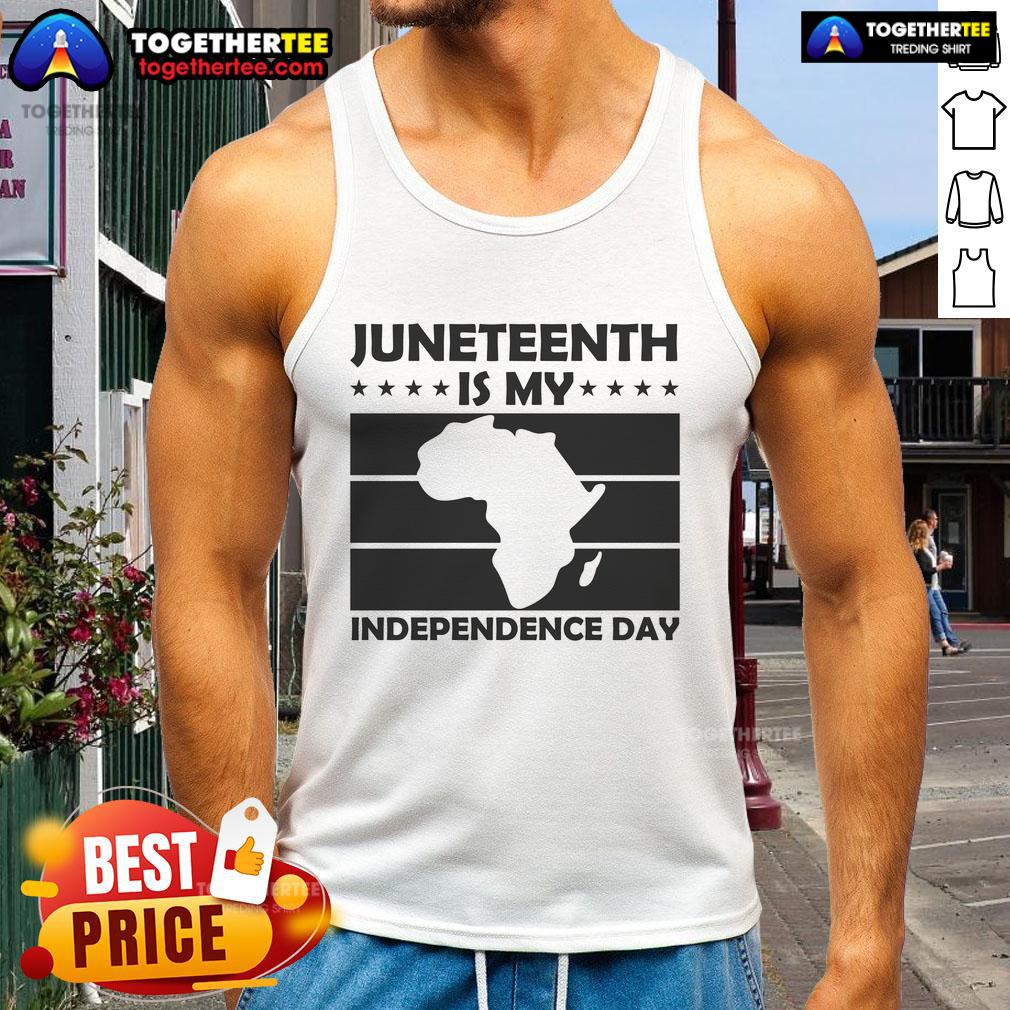 Alt Text: Official Juneteenth Is My Independence Day Tank Top featuring vibrant colors and bold text design for celebration.