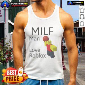 Official MILF Man I Love Roblox Tank Top featuring a playful design, perfect for Roblox fans and casual wear.