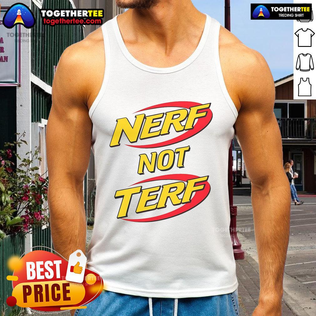 Official Nerf Not Terf Tank Top featuring a bold design promoting inclusivity and fun in casual wear.