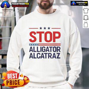 Official Stop Alligator Alcatraz Protest Sweatshirt featuring bold text and unique design for eco-conscious activists.