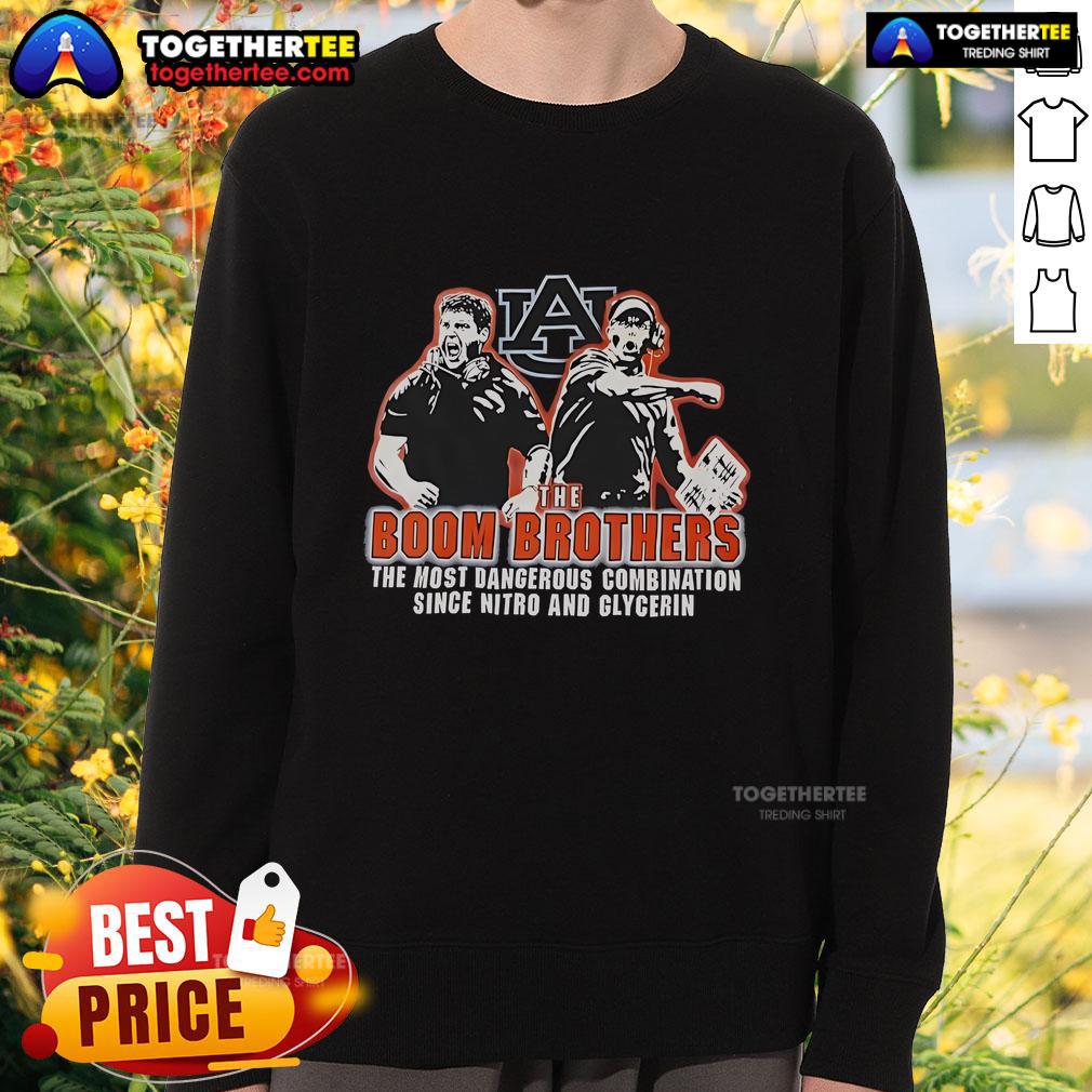 Official The Boom Brothers sweatshirt featuring 'The Most Dangerous Combination Since Nitro and Glycerin' design.