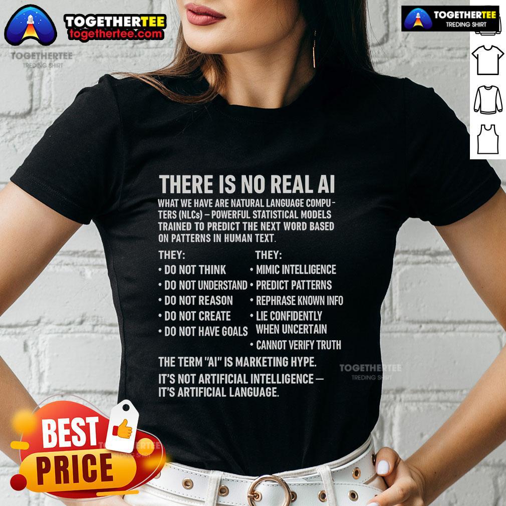 Official There Is No Real AI Ladies Tee featuring a stylish design and comfortable fit for women.