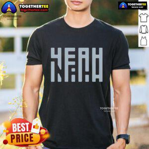 Alt Text: Official Top Yeah Nah 25 T-Shirt featuring bold graphics and a stylish design, perfect for casual wear.