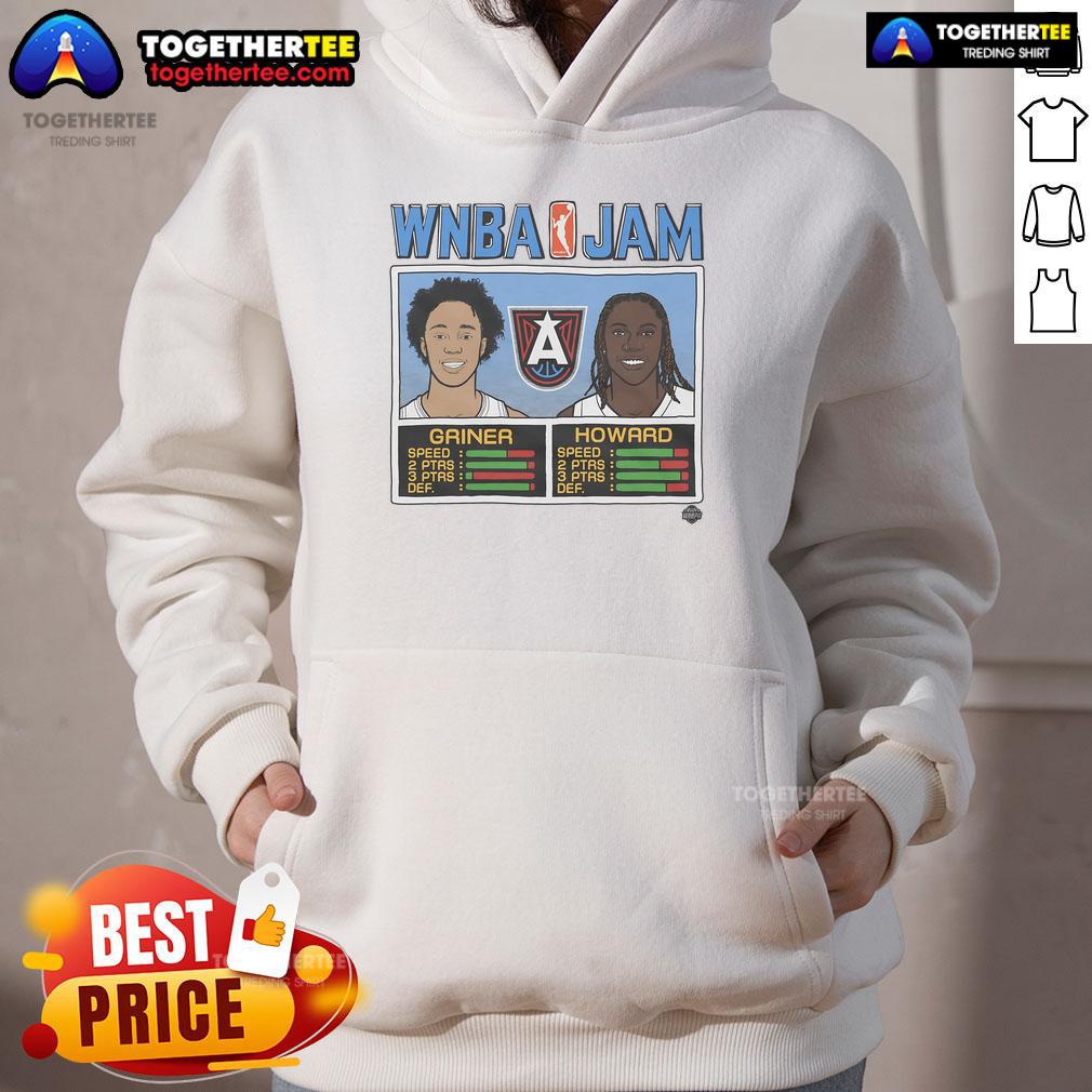 Alt Text: Official WNBA Jam Dream hoodie featuring Griner and Howard, perfect for fans of women's basketball and stylish apparel.
