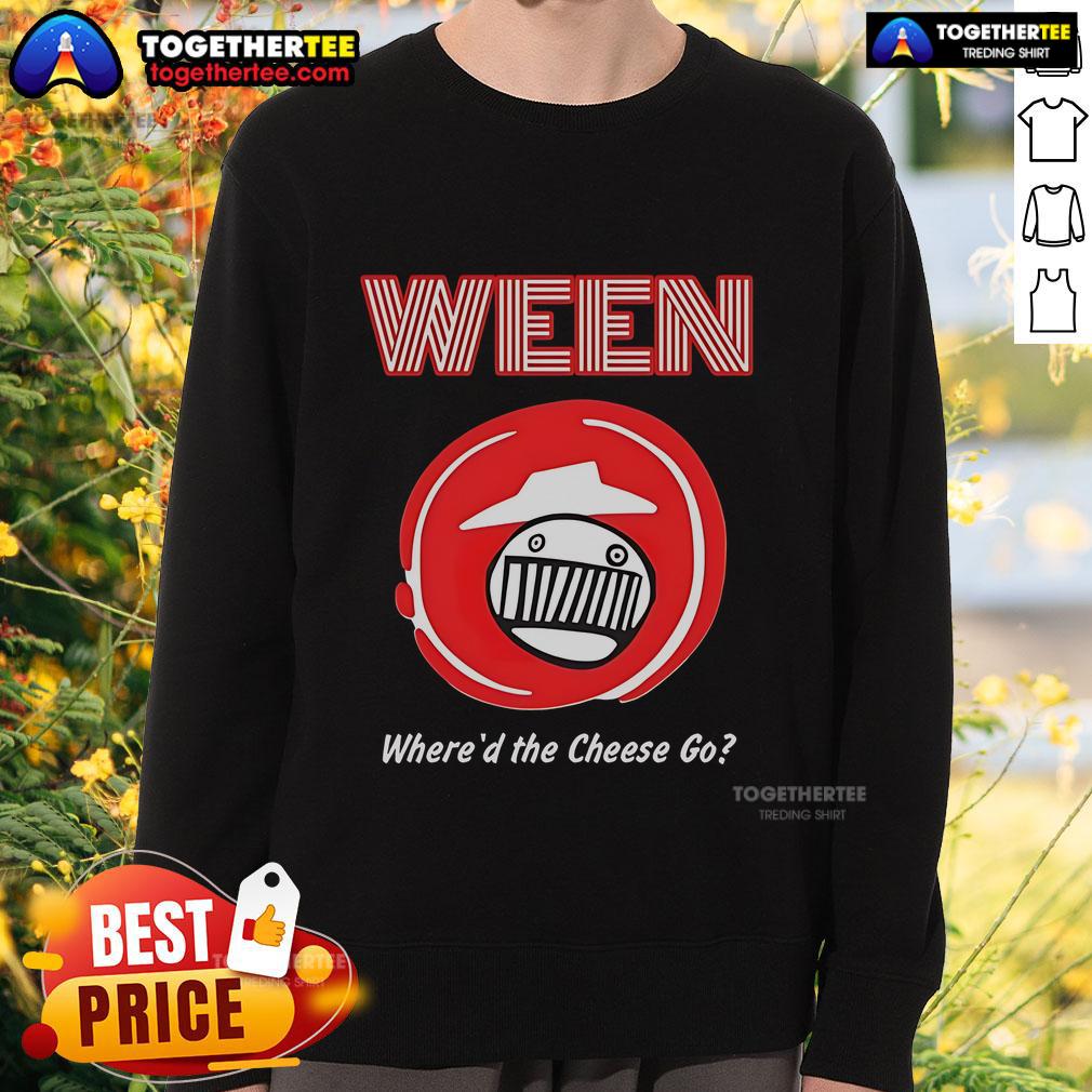Official Ween Pizza Hut Where'd The Cheese Go sweatshirt featuring a vibrant design and cozy fit for fans.