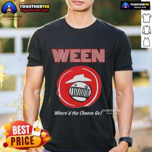 Alt Text: Official Ween Pizza Hut Where'D The Cheese Go T-Shirt featuring vibrant graphics and bold colors for fans.
