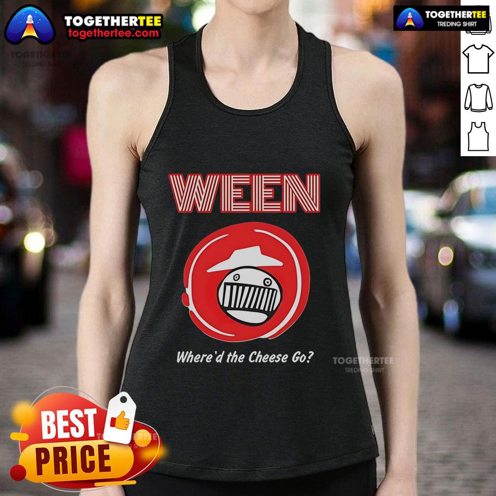 Official Ween Pizza Hut Where'd The Cheese Go tank top featuring a colorful design and catchy phrase for fans.