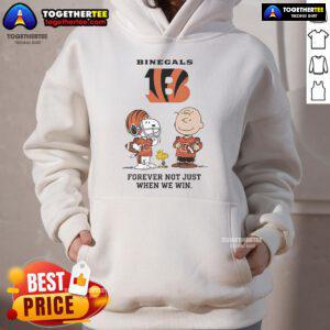 Cincinnati Bengals hoodie featuring Charlie Brown and Snoopy with 'Bengals Forever, Not Just When We Win' slogan.