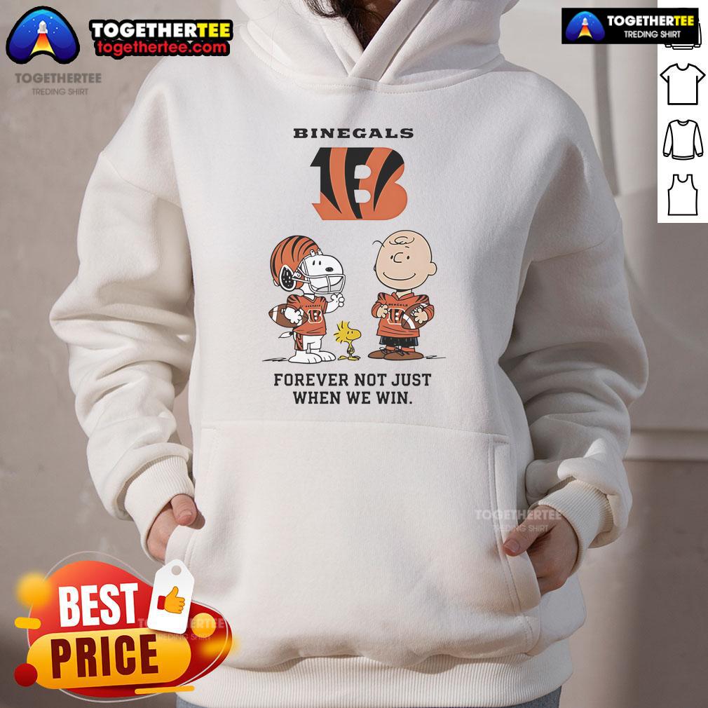 Cincinnati Bengals hoodie featuring Charlie Brown and Snoopy with 'Bengals Forever, Not Just When We Win' slogan.