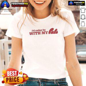 Original 'I'd Rather Be With My Pals' ladies tee featuring a fun graphic design, perfect for casual outings with friends.
