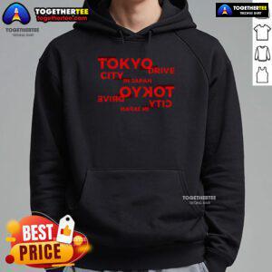 Alt Text: Premium Tokyo City Drive-In Japan Typography Hoodie featuring vibrant city-inspired design and stylish comfort.
