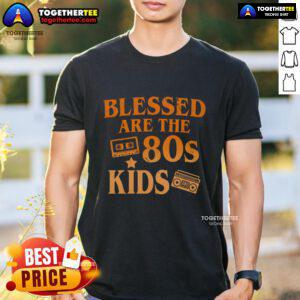 Alt Text: Pretty Blessed Are The 80s Kids T-Shirt featuring vibrant graphics celebrating 80s nostalgia and childhood memories.